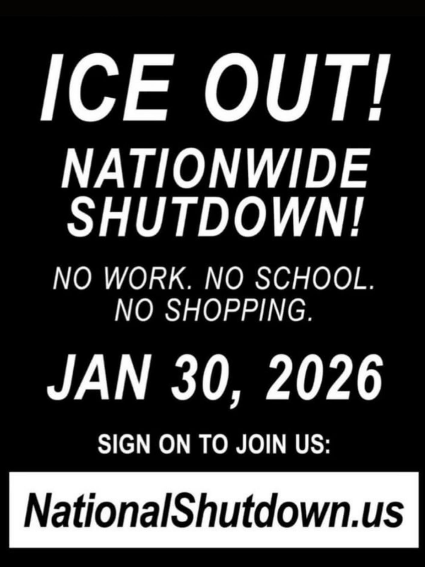 NATIONAL SHUTDOWN 1/30/2026: January 30 12:00am - 12:00am