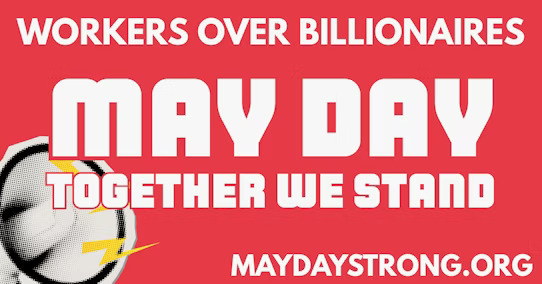 MAY DAY 2026: Rally and Donation Drive: May 1 12:00pm - 2:00pm